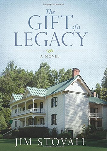 Stock image for The Gift of a Legacy: A Novel for sale by BooksRun