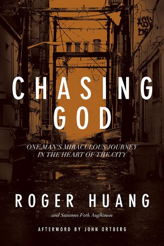 Beispielbild fr Chasing God: One Man's Miraculous Journey in the Heart of the City zum Verkauf von Wonder Book