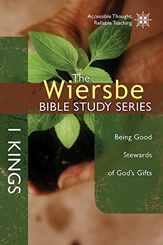 Imagen de archivo de The Wiersbe Bible Study Series: 1 Kings a la venta por Blackwell's