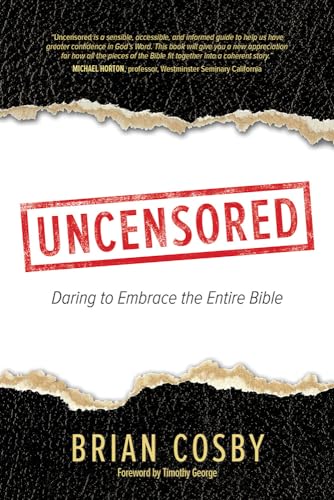 Stock image for Uncensored: Daring to Embrace the Entire Bible for sale by Your Online Bookstore