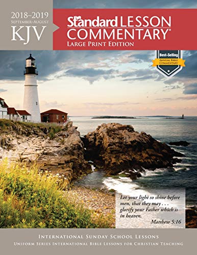 Stock image for KJV Standard Lesson Commentary Large Print Edition 2018-2019 for sale by Better World Books