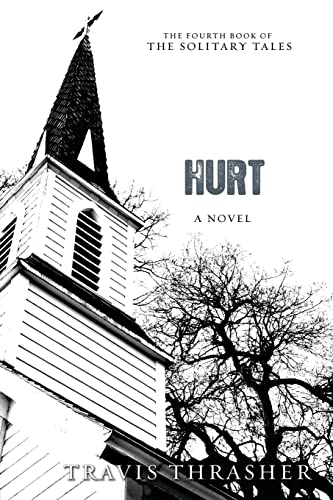 Beispielbild fr Hurt : A Novel zum Verkauf von Better World Books