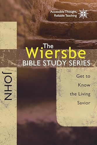 Beispielbild fr The Wiersbe Bible Study Series: John: Get to Know the Living Savior zum Verkauf von KuleliBooks