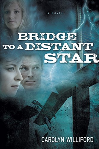 Beispielbild fr Bridge to a Distant Star : A Novel zum Verkauf von Better World Books