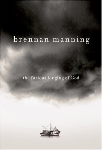 9781434767288: The Furious Longing of God