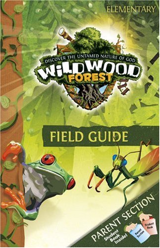 Wildwood Forest Elementary Student Book (Vbs 2009) (9781434767639) by Cook, David C