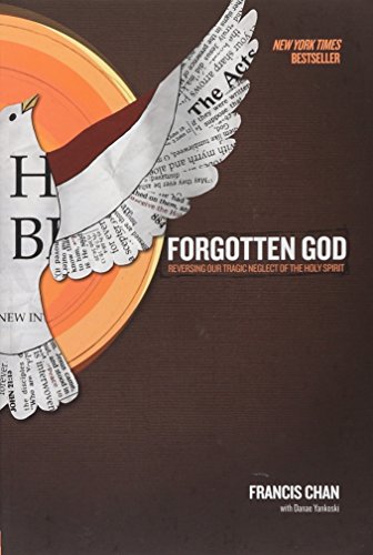 Stock image for Forgotten God: Reversing Our Tragic Neglect of the Holy Spirit for sale by SecondSale