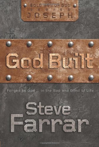 Beispielbild fr God Built: Forged by God. in the Bad and Good of Life zum Verkauf von Wonder Book