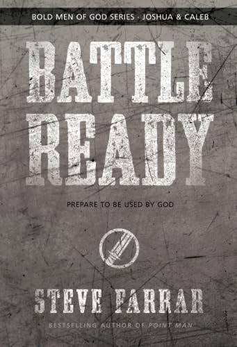 Beispielbild fr Battle Ready: Prepare to Be Used by God (Bold Man Of God) zum Verkauf von Wonder Book