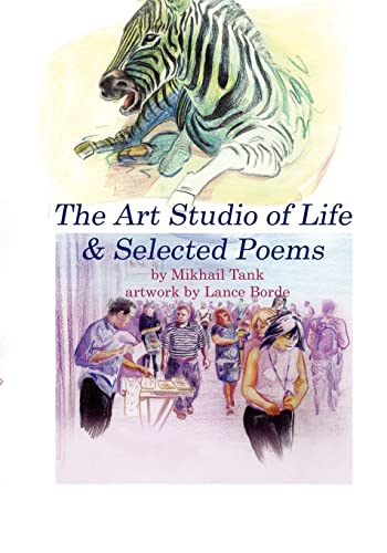 Stock image for The Art Studio Of Life & Selected Poems for sale by THE SAINT BOOKSTORE