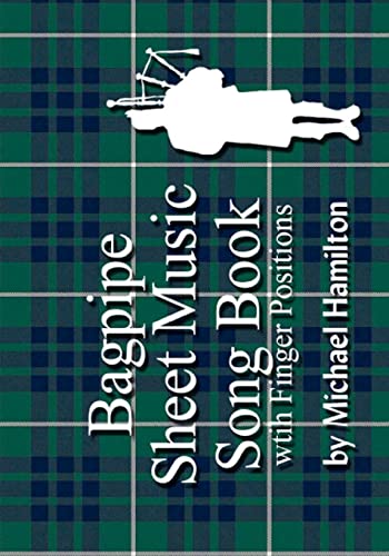 Stock image for Bagpipe Sheet Music Song Book with Finger Positions for sale by Revaluation Books