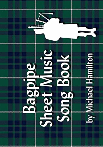 Bagpipe Sheet Music Song Book (9781434803245) by Hamilton, Michael