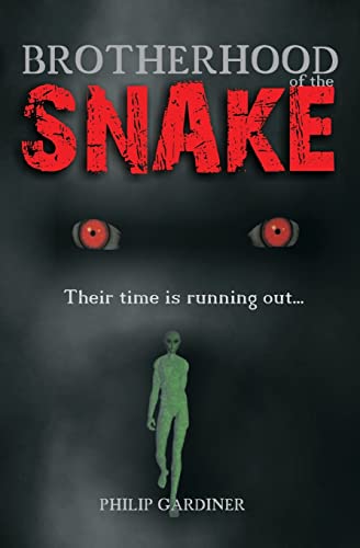 9781434819468: Brotherhood Of The Snake: Their Time Is Running Out