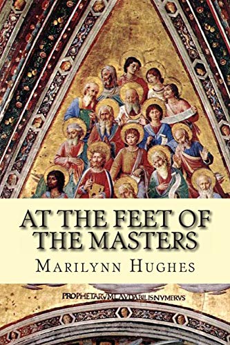 At the Feet of the Masters - Marilynn Hughes