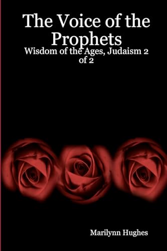 Stock image for The Voice Of The Prophets Wisdom Of The Ages, Judaism 2 Of 2 for sale by PBShop.store US