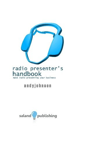 9781434838353: Radio Presenter's Handbook: Make Radio Presenting Your Business
