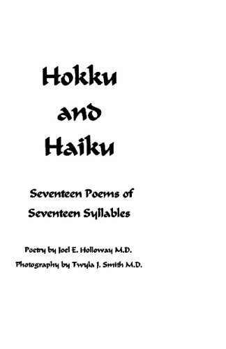 Stock image for Hokku and Haiku: Seventeen Poems of Seventeen Syllables for sale by Revaluation Books