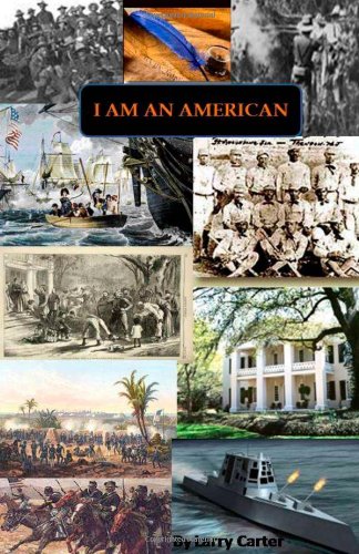 I Am An American: A Real American Family Story (9781434846686) by Carter, Larry