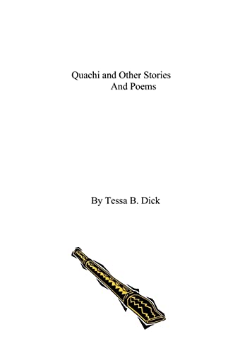 Stock image for Quachi: And Other Stories And Poems for sale by Zubal-Books, Since 1961