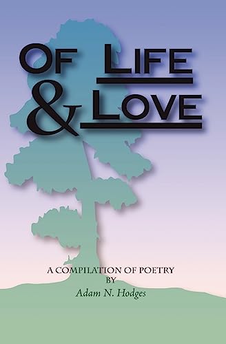 Imagen de archivo de Of Life & Love a la venta por THE SAINT BOOKSTORE