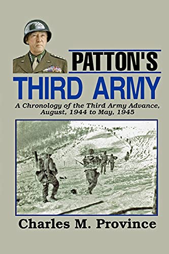 9781434894106: Patton's Third Army: A Chronology Of The Third Army Advance In World War Ii