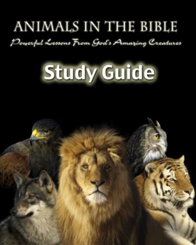 9781434894441: Animals In The Bible Study Guide: Powerful Lessons From  God's Amazing Creatures - Piedmont Education Services: 1434894444 - AbeBooks
