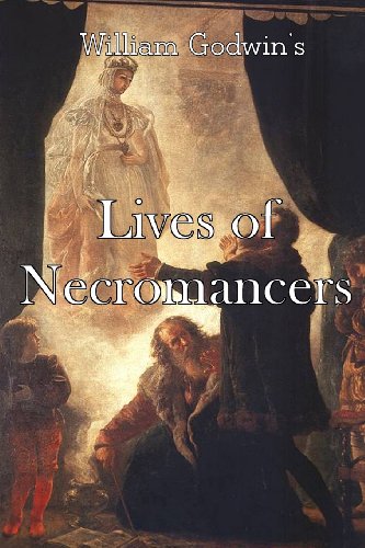 9781434896865: Lives Of Necromancers