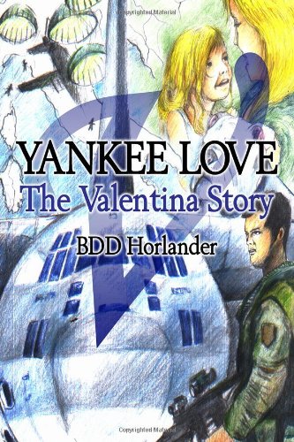 Stock image for Yankee Love: The Valentina Story for sale by ThriftBooks-Dallas