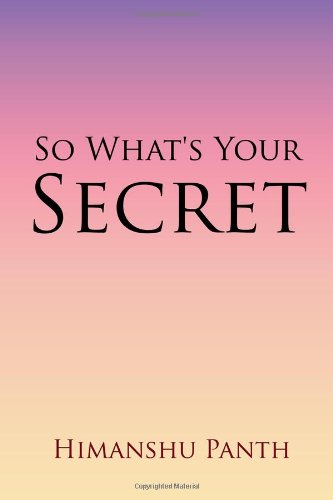 Imagen de archivo de So What's Your Secret a la venta por HPB Inc.