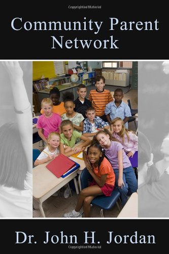 Community Parent Network (9781434909930) by Jordan, John