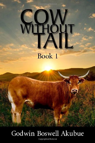 9781434915399: Cow Without Tail Book 1