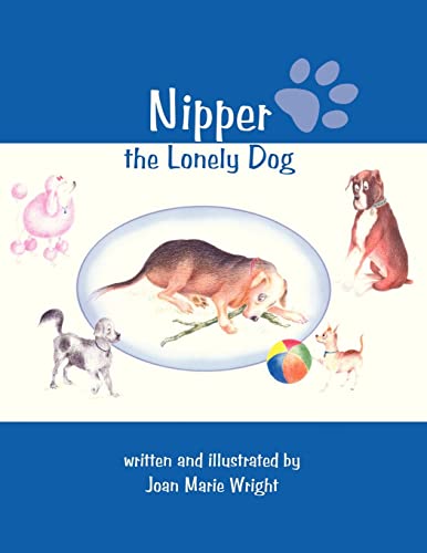 Imagen de archivo de Nipper; the Lonely Dog a la venta por Lakeside Books