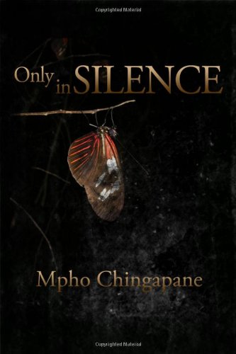 9781434918147: Only in Silence