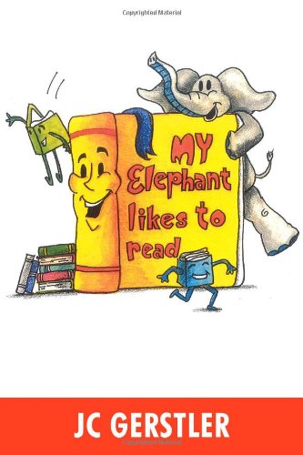 9781434935489: My Elephant Likes to Read