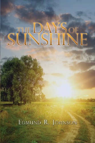 9781434973375: The Days of Sunshine