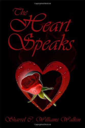 Stock image for The Heart Speaks for sale by Bookmans