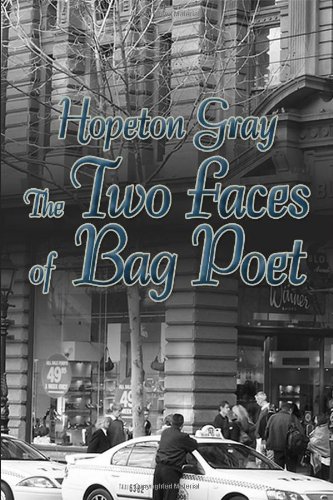 Stock image for The Two Faces of A Bag Poet for sale by ThriftBooks-Dallas