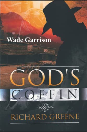 Beispielbild fr God's Coffin (Wade Garrison) zum Verkauf von SecondSale