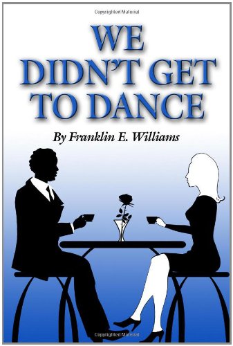 Stock image for We Didn't Get to Dance for sale by Bookmans