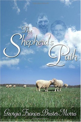 Beispielbild fr The Shepherd's Path zum Verkauf von Half Price Books Inc.