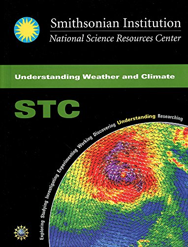 Stock image for STC - Understanding Weather and Climate for sale by ThriftBooks-Atlanta