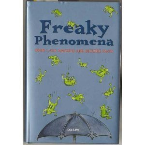 Beispielbild fr Freaky Phenomena zum Verkauf von Wonder Book