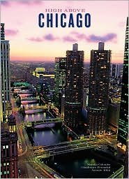 Stock image for High Above Chicago for sale by Blue Vase Books