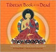 Tibetan Book of the Dead - W. Y. Evans-Wentz; Gregory Hillis [Foreword]