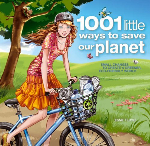 Imagen de archivo de 1001 Little Ways to Save the Planet a la venta por HPB-Diamond