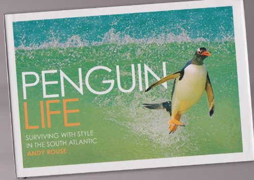9781435104099: Penguin Life Surviving with Style in the South Atlantic