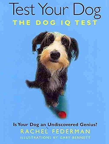 9781435104259: Test Your Dog: The Dog IQ Test