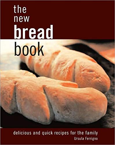 Stock image for The New Bread Book for sale by ThriftBooks-Dallas