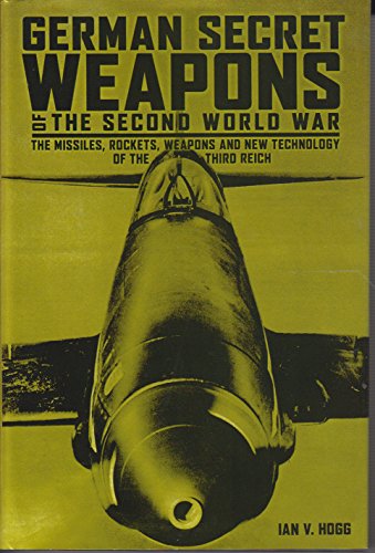 Stock image for German Secret Weapons of the Second World War for sale by ThriftBooks-Reno