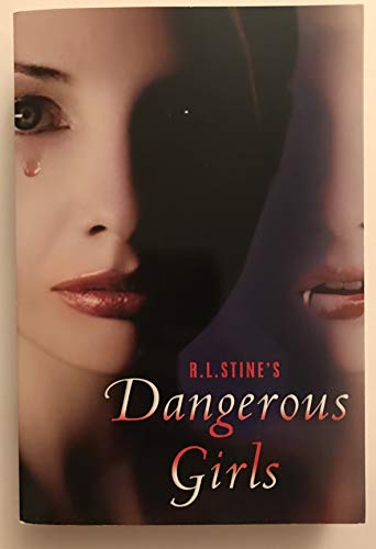 Imagen de archivo de DANGEROUS GIRLS a la venta por The Book Garden
